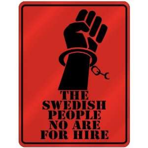 New  The Swedish People No Are For Hire  Sweden Parking Sign Country 