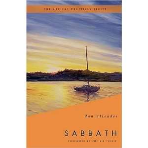  Sabbath The Ancient Practices  N/A  Books