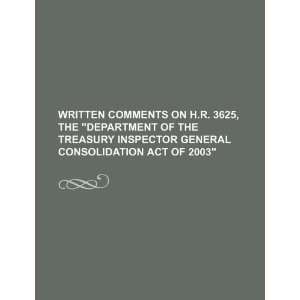  on H.R. 3625, the Department of the Treasury Inspector General 