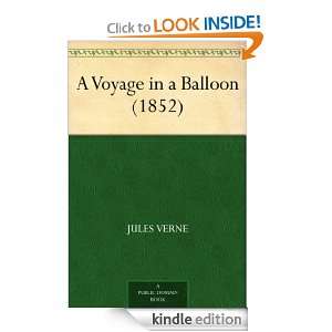 Voyage in a Balloon (1852) Jules Verne  Kindle Store