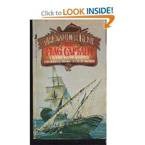  The Flag Captain Alexander Kent Books