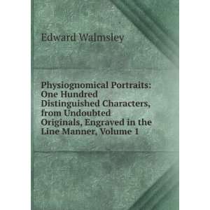   in the Line Manner, Volume 1 Edward Walmsley  Books