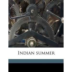  Indian summer [Paperback] William Dean Howells Books