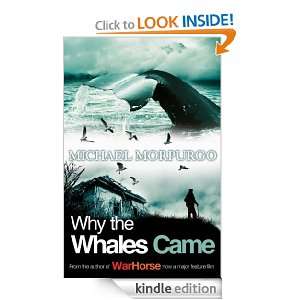 Why The Whale Came Michael Morpurgo  Kindle Store