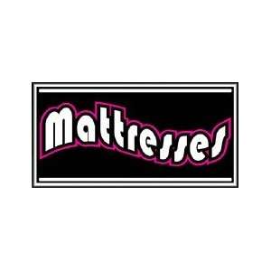  Mattresses Backlit Sign 15 x 30