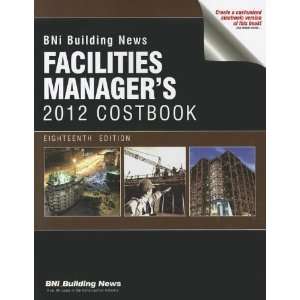 Facilities Manager's 2004 Costbook (Building News Facilities Manager's Costbook) (Jan 2004)