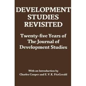 com Development Studies Revisited Twenty five Years of the Journal 