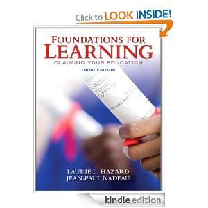 Foundations for Learning (3rd Edition) Laurie L. Hazard, Jean Paul 