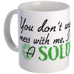   dont want to mess with me Military Mug by 