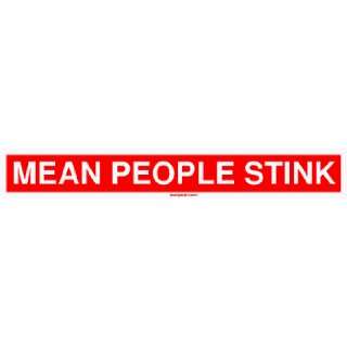 MEAN PEOPLE STINK MINIATURE Sticker