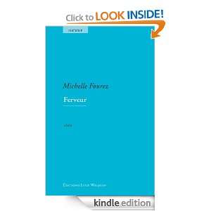 Ferveur (French Edition) Michelle Fourez  Kindle Store