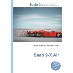  Saab 9 X Air Ronald Cohn Jesse Russell Books