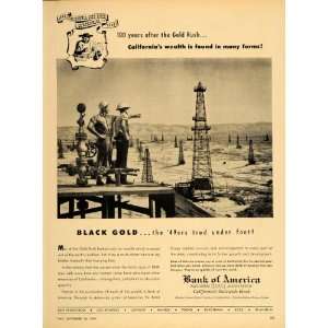  1949 Ad Bank of America Black Gold Oil Wells California 