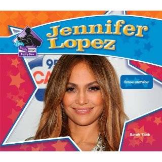 Jennifer Lopez Famous Entertainer (Big Buddy Biographies) by Sarah 