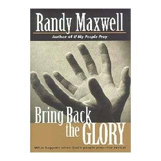   Happens When Gods People Pray  For Revival by Randy Maxwell (Feb 2000