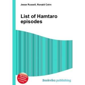  List of Hamtaro episodes Ronald Cohn Jesse Russell Books