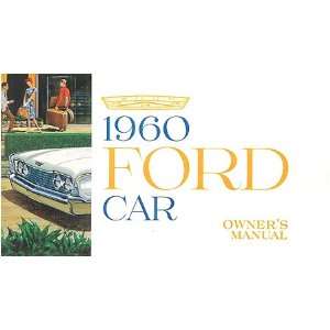    1960 FORD Car Full Line Owners Manual User Guide: Automotive