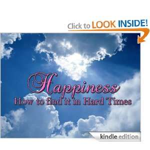 Happiness   How to find it in Hard Times Joy Foryah  