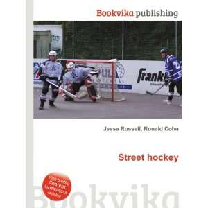 Street hockey Ronald Cohn Jesse Russell  Books