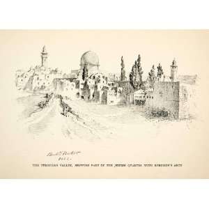  1924 Print Tyropoean Valley Jewish Quarter Robinson Jerusalem 