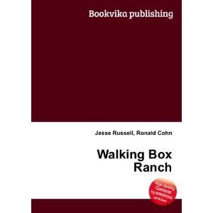  Walking Box Ranch Ronald Cohn Jesse Russell Books