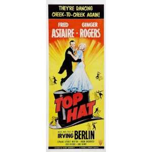 Top Hat Poster Movie Insert 14 x 36 Inches   36cm x 92cm Fred Astaire 