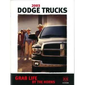  2003 DODGE TRUCK Full Line Sales Brochure: Automotive