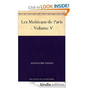 Les Mohicans de Paris   Volume V (French Edition) Alexandre Dumas 