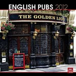  English Pubs 2012 Wall Calendar 12 X 12