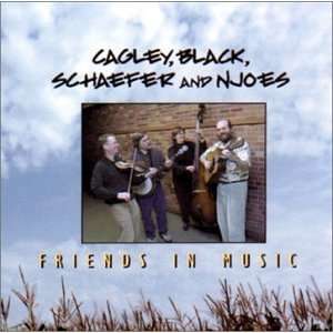 Friends in Music Cagley, Black, Schaefer & Njoes Music