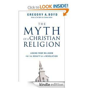 The Myth of a Christian Religion: Losing Your Religion for the Beauty 