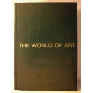 THE WORLD OF ART A STUDY OF PAINTING: Field Enterprises Educarional 