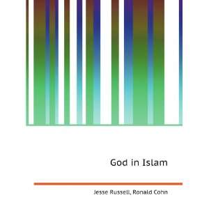  God in Islam Ronald Cohn Jesse Russell Books