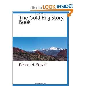  The Gold Bug Story Book (9781117871660) Dennis H. Stovall 