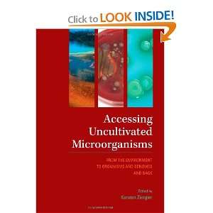  Uncultivated Microorganisms From the Environment to Organisms 