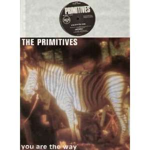    PRIMITIVES   YOU ARE THE WAY   12 VINYL PRIMITIVES Music