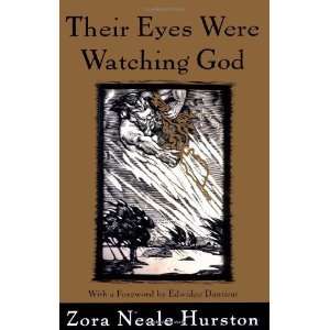  Their Eyes Were Watching God [Hardcover] Zora Neale 