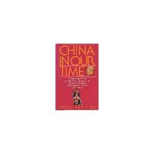 China in Our Time Ross Terrill 9780671680961  Books
