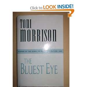 The Bluest Eye Toni Morrison 9780701162085  Books