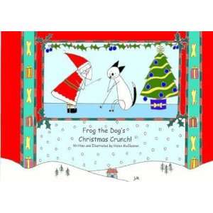  Frog the Dogs Christmas Crunch (9781905180011) Helen R 