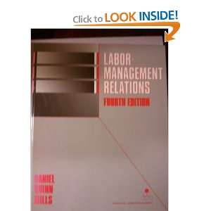 com Labor Management Relations (The McGraw Hill series in management 