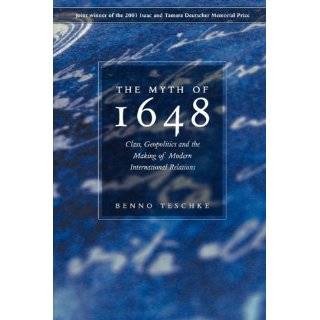 The Myth of 1648 Class, Geopolitics, and the …