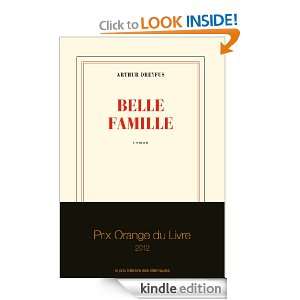 Belle Famille (Blanche) (French Edition) Arthur Dreyfus  