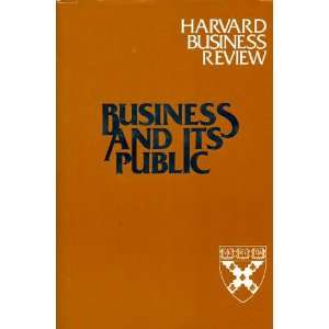  Business and Its Public (Harvard business review executive 