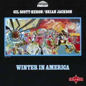  Winter in America Gil Scott Heron, Brian Jackson Music