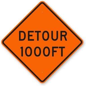  Detour 1000FT Fluorescent Orange Sign, 30 x 30 Office 