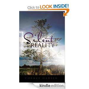 The Silent Reality Chance Hansen  Kindle Store
