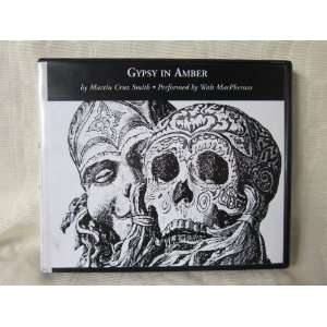 Gypsy in Amber by Martin Cruz Smith Unabridged CD Audiobook (A Roman 