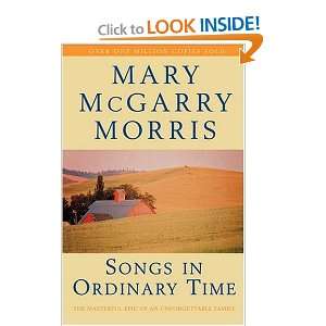   Songs in Ordinary Time Pb (9781857024098): Mary McGarry Morris: Books