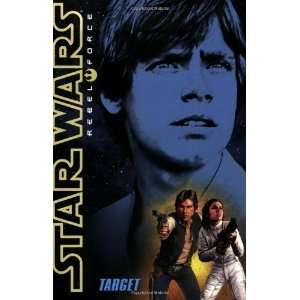   Star Wars Rebel Force #1) [Mass Market Paperback]: Alex Wheeler: Books